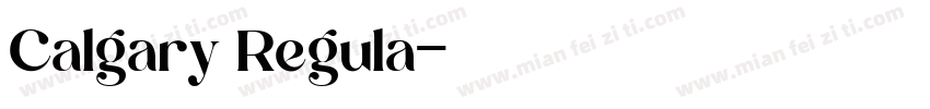 Calgary Regula字体转换
